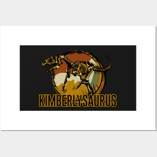 Kimberlyosaurus Kimberly Dinosaur T-Rex Posters and Art